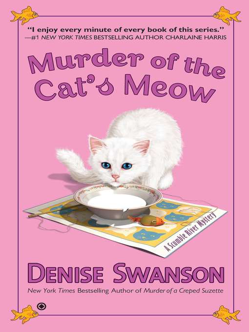 Title details for Murder of the Cat's Meow by Denise Swanson - Available